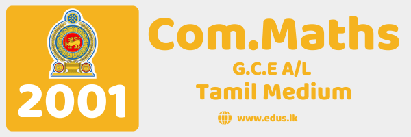 2001 GCE A/L Combined Mathematics Past Paper - Tamil Medium