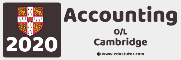 2020 Cambridge O/L Accounting Past Paper – Part 2