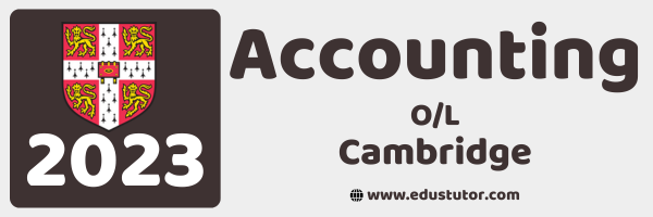 2023 Cambridge O/L Accounting Past Paper – Part 2