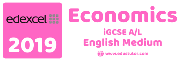 2019 Edexcel Economics Past Paper Part 2