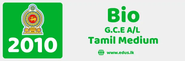 2010 GCE A/L Biology Past Paper (Tamil Medium)