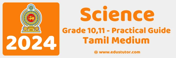 Grade 10,11 – Practical Guide – Provincial Department of Education, Northern Province - 2024 - Tamil; Medium